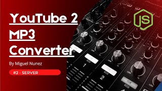 Node.js - YouTube 2 MP3 Converter Full Stack App for Beginners - Part 2/6 screenshot 5