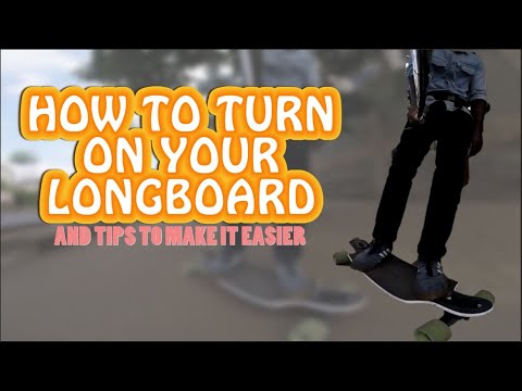 How to turn on your longboard/skateboard (+ tips to make it easier)