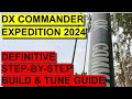 Dx commander expedition 2024 model  definitive build  tuning guide