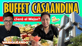 BUFFET PREMIUN DE CASAANDINA | ¿Será el mejor del Perú?