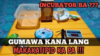 Paano gumawa ng incubator ?