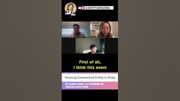 1/2 Trusting Centralized Entity is Risky by Daniel, Co-Founder @Verilog Solutions|Crypto Meina Reel