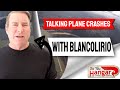 Blancolirio Talks Airplane Crashes - InTheHangar Ep 97