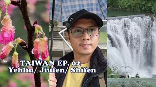 Taiwan EP. 02 - (Yehliu Geopark, Jiufen and Shifen Villages) One Day Tour in the Heavy Rain