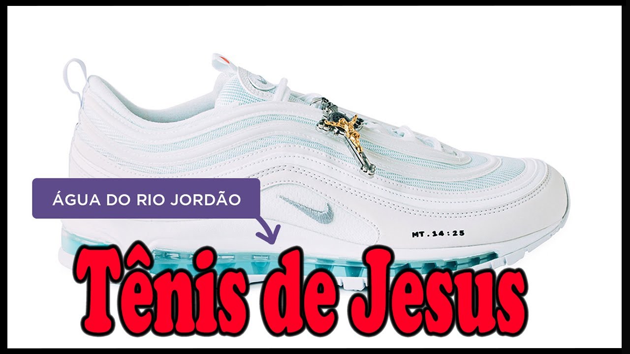Tênis de Jesus Nike customizado com água benta e crucifixo - YouTube