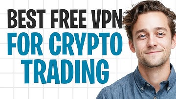Best Free VPN for Crypto Trading in 2025 | Safe VPN to Trade Crypto Securely! ✅
