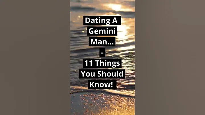 Dating A Gemini Man? 11 Things You Must Know... #shorts - DayDayNews