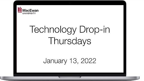 2022 01 13 Technology Drop in Thursdays