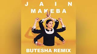 Jain - Makeba (Butesha Remix) [Radio Edit] Resimi