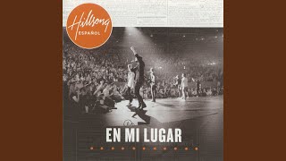 Video thumbnail of "Hillsong En Español - Por Ti"