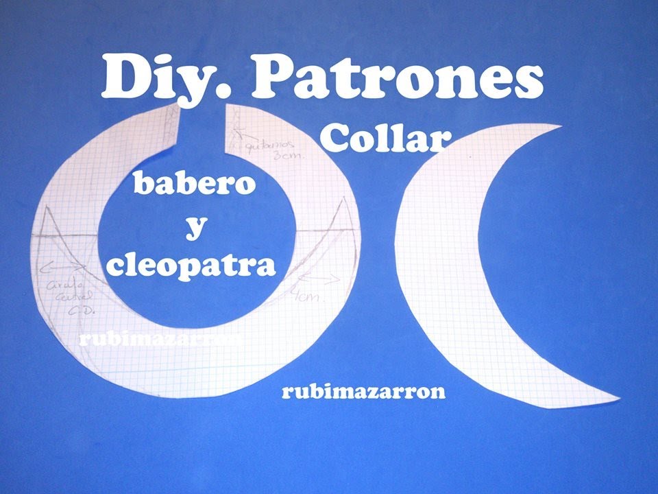 Como hacer patrones de collar babero, Peter Pan y Cleopatra.