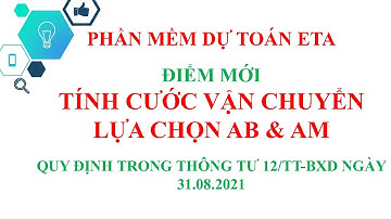 Thông tư 12/TT-BXD đã giải đáp 2 thắc mắc trong công tác tính VẬN CHUYỂN như thế nào ?  Thắng ETA