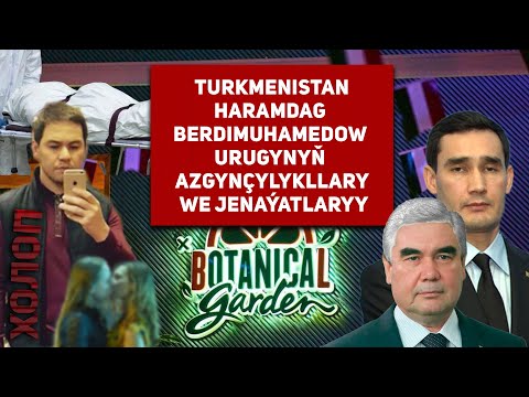 Turkmenistan Haramdag Berdimuhamedow Urugynyň Azgynçylykllary We Jenaýatlaryy