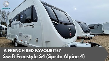 Swift Freestyle S4 (Sprite Alpine 4) 2023 - A French bed favourite?