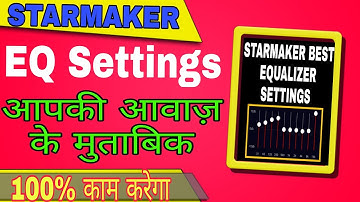 Best EQ Setting के साथ Singing में होगा धमाल | StarMaker par Gana Kaise Gaya Jata Hai | Feb 2024 ||