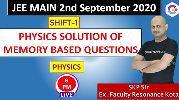 JEE MAIN 2020 2nd September - 1st Shift -Physics Solution | 2nd September memory Based Questions