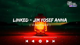 Jim Yosef \& Anna Yvette - Linked[ slowed+reverb ] || NCS Music || NCS slowed+reverb