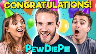 College Kids React To PewDiePie - Congratulations