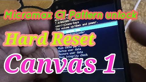 Micromax Canvas C1 Hard Reset With Pattern Unlock