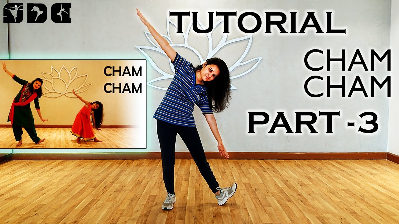 Step by step dance TUTORIAL Part 3 for CHAM CHAM song  Shipras dance class