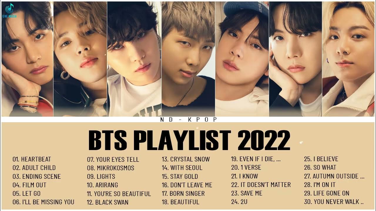 Bts плейлист. BTS playlist 2022. Плейлист БТС. Плейлист БТС 2022. BTS песни 2022.