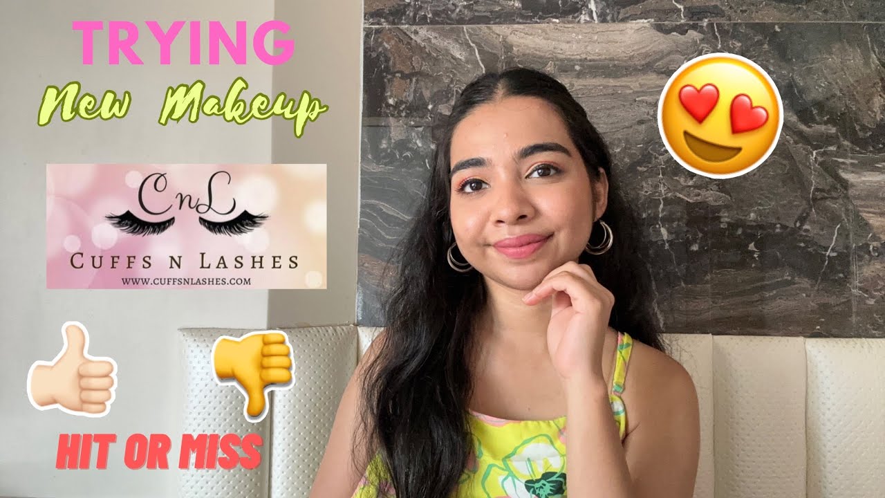 Trying Out *New Makeup* - Cuffs N Lashes | Mital Shah