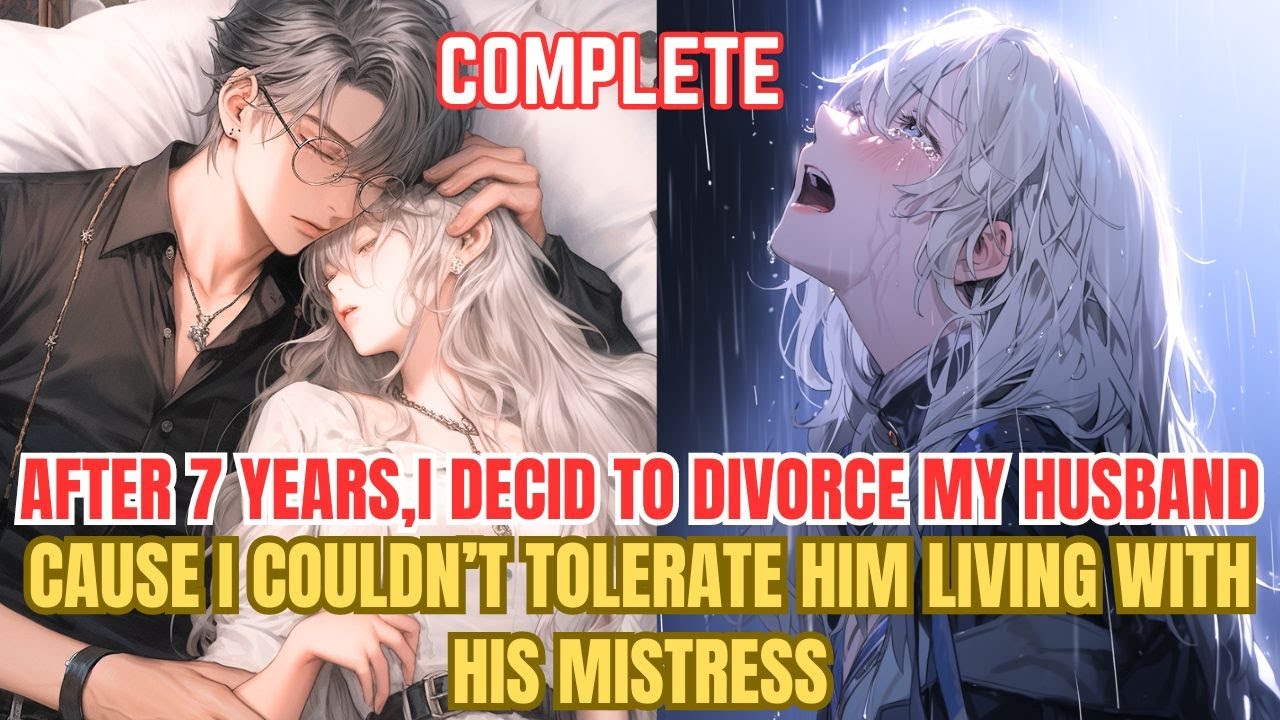 After 7 years,I decid to divorce my husband cause I couldn’t tolerate