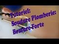 Apprendre la plomberie : 1. Souder cuivre et laiton