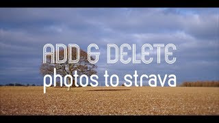 Add and Delete Photos On Strava (Updated) screenshot 3
