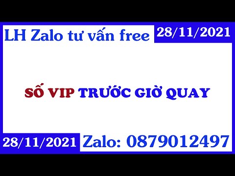 TRỰC TIẾP: XSMB | SỐ VIP TRƯỚC GIỜ QUAY 28/11, CẦU LÔ NỔ ĐỀ, SOI CAU XSMB, TRÚNG 95% #SOVIP