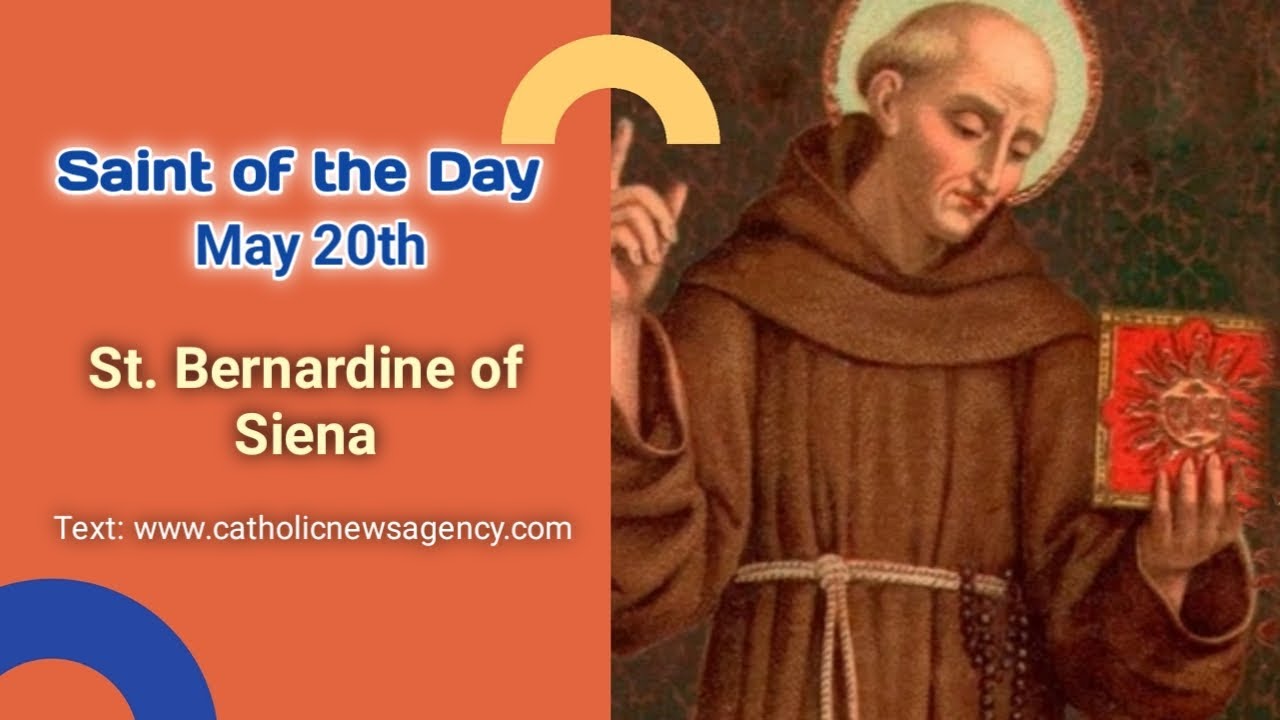 St. Bernardine of Siena//Saint of the Day kisahinspiratif orangkudus