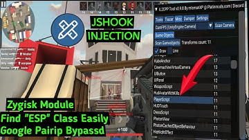 How to Use "JSHook Module" to Inject LibTool 9.8 for Easy ESP Class Detection|Bypass Google Pairip🔥