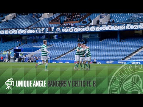 CelticTV Unique Angle | Rangers FC B 1-3 Celtic FC B