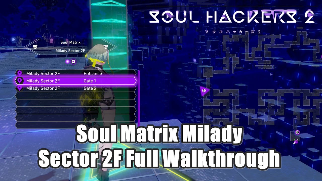 Soul Hackers 2 - Milady Soul Matrix (3F) Walkthrough - SAMURAI GAMERS