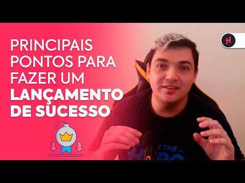 Principais pontos para fazer um Lançamento de sucesso 🧠🔥💪🏼