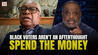 CLYBURN TO DEMS: Stop Treating Black Turnout Like An Afterthought. Spend On Black Voters screenshot 2