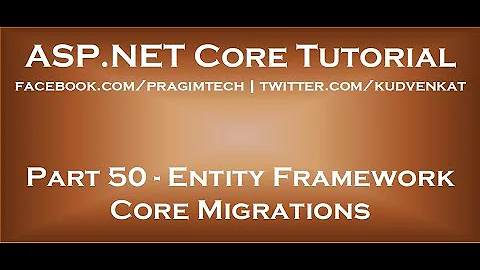 Entity framework core migrations