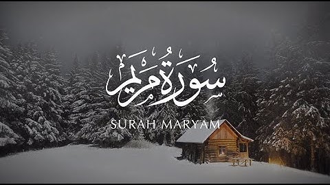 Surah Maryam (Be Heaven) - Omar Hisham Al-Arabi ┇ سورة مريم عمر هشام العربي