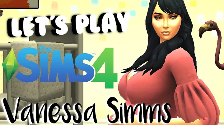 The Sims 4: Vanessa Simms Let's Play Pt 7