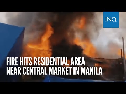 Fire hits residential area near Central Market in Manila