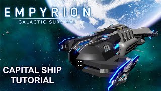 : HOW TO BUILD A CAPITAL SHIP | Empyrion Galactic Survival