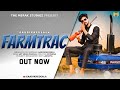 Farmtrac  gaadikhedeala official new haryanvi song 2023