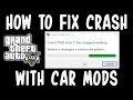 How to fix GTA 5 Addon car mods game crashing [2020]