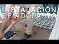 EN OBRA | INSTALACIÓN DE ADOPASTO - REMODELACIÓN TERRAZA BAR