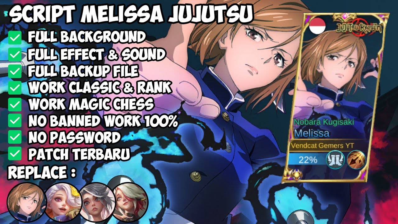 SCRIPT SKIN MELISSA JUJUTSU KAISEN NO PASSWORD - FULL EFFECT VOICE - PATCH TERBARU