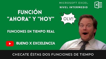 Aprende Excel - Funciones "Ahora" y "Hoy" (Funciones de tiempo)