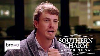 The Truth About Shep Rose & Austen Kroll's Ex Is Revealed | Southern Charm After Show (S6 Ep7)