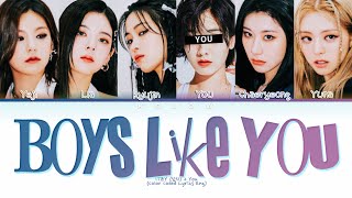 [Karaoke] ITZY (있지) 'BOYS LIKE YOU' (Color Coded Lyrics) (6 Members)