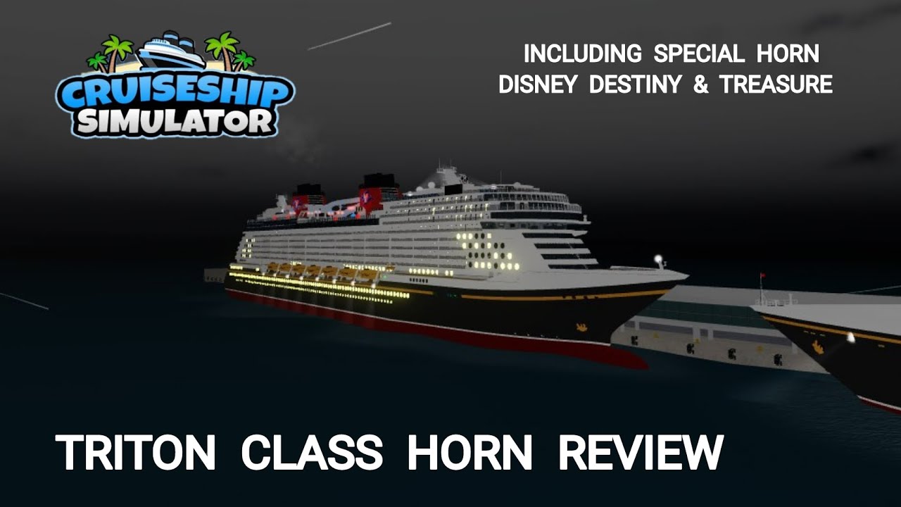TRITON CLASS HORN REVIEW CRUISE SHIP SIMULATOR ROBLOX YouTube 
