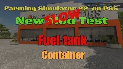 FS22  Fuel Tank   New mod for Mar 30